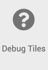 Debug Tiles